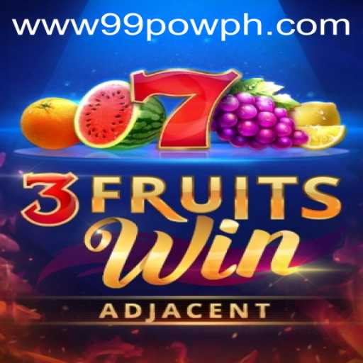 3FruitsWin and the 99POW: A Fresh Twist in the Gaming World