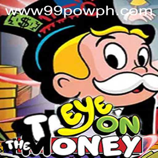 Explore the Exciting World of EyeOnTheMoney: A Detailed Guide to 99POW's Latest Sensation